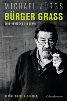 Michael Jürgs - Bürger Grass