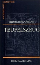 Heinrich Peuckmann - Teufelszeug