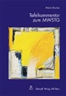 Martin Kocher - Tafelkommentar zum MWSTG (f. d. Schweiz)