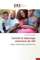 Emmanuel Ouedraogo, Ouedraogo-e - Conseil et depistage volontaire