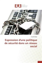 Toufik Bellal, Bellal-t - Expression d une politique de