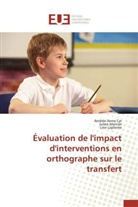 Andrée-Ann Cyr, Andrée-Anne Cyr, Line Laplante, Julie Mercier, Julien Mercier - Evaluation de l impact d