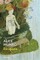 Alice Munro - Escapada / Runaway