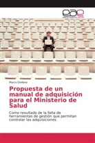 Marco Orellana - Propuesta de un manual de adquisición para el Ministerio de Salud
