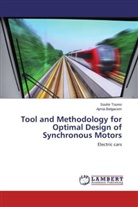 Ajmia Belgacem, Souhi Tounsi, Souhir Tounsi - Tool and Methodology for Optimal Design of Synchronous Motors
