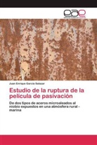 Juan Enrique García Salazar - Estudio de la ruptura de la película de pasivación