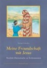 Michael Schreiber - Meine Freundschaft mit Jesus