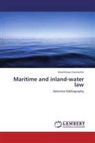 Anechitoae Constantin - Maritime and inland-water law
