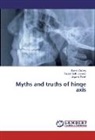 Pava Dubey, Pavan Dubey, Jayanti Patel, Rajes Sethuraman, Rajesh Sethuraman - Myths and truths of hinge axis