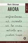 AHORA (3ª PARTE DE ..UNA VEZ...)