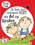 Lincoln Child - Charlie en Lola Ik ben nou eenmaal niet zo dol op spinnen / druk 1