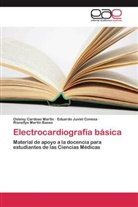 Osleisy Cardoso  Martín, Osleis Cardoso Martín, Osleisy Cardoso Martín, Eduard Juviel Conesa, Eduardo Juviel Conesa, Mar... - Electrocardiografía básica