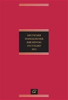 Deutscher Evangelischer Kirchentag, Evangelischer Kirchentag, Silk Lechner, Silke Lechner, Heid Stauff, Heide Stauff... - Deutscher Evangelischer Kirchentag Stuttgart 2015, m. CD-ROM