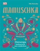Olia Hercules, Kris Kirkham - Mamuschka