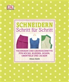 Alison Smith - Schneidern Schritt für Schritt
