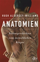 Hugh Aldersey-Williams - Anatomien