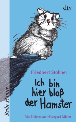Friedbert Stohner, Hildegard Müller - Ich bin hier bloß der Hamster