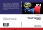 Atilla Öner, Atilla Öner, A. Gönül Demirel, Gönül Demirel, A Gönül Demirel, M. Atilla Öner - From Financial Crisis to Economic and Political Distress