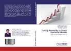 GAN, Theertham Gangaram, Balasiddamun Pagadala, Balasiddamuni Pagadala, Kandunur Vijaya Kuma, Kandunuru Vijaya Kuma - Testing Normality In Linear Statistical Models