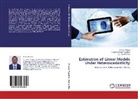 Kantha Rao, C. L. Kantha Rao, C.L. Kantha Rao, Balasiddamun Pagadala, Balasiddamuni Pagadala, R V Prasad... - Estimation of Linear Models Under Heteroscedasticity