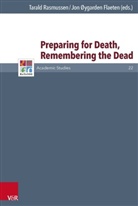 Jon Øygarden Flæten, Günter Frank et al, Jo Øygarden Flæten, Jon Øygarden Flæten, Tarald Rasmussen - Preparing for Death, Remembering the Dead