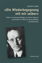 Joachim Jordan - «Die Wiederbegegnung mit mir selber»