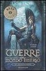 Licia Troisi - Un nuovo regno. Le guerre del mondo emerso