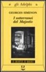 Georges Simenon - I sotterranei del Majestic