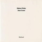 Hubert Fichte, Jean Genet, Leonore Mau, Bernhard Albers, Leonore Mau - Hubert Fichte, Jean Genet