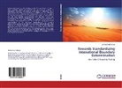 Mohammed Alsayel - Towards Standardizing Intenational Boundary Determination