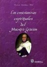 Vicente Martínez-Blat - Las enseñanzas espirituales del maestro Gracián