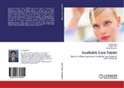 Dhruv Mangukia, Chira Patel, Chirag Patel, Tusha Patel, Tushar Patel - Swellable Core Tablet
