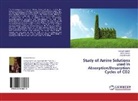 João Bordado, Joa Gomes, Joao Gomes, Samue Santos, Samuel Santos - Study of Amine Solutions used in Absorption/Desorption Cycles of CO2