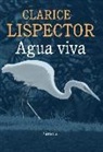 Clarice Lispector - Agua viva