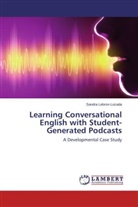 Sandra Lebron-Lozada - Learning Conversational English with Student-Generated Podcasts