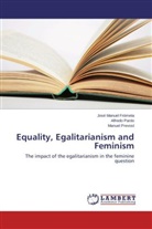 José Manue Frómeta, José Manuel Frómeta, Alfred Pardo, Alfredo Pardo, Manue Prevost, Manuel Prevost - Equality, Egalitarianism and Feminism