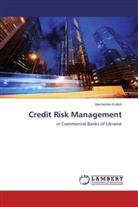 Viacheslav Kulish - Credit Risk Management