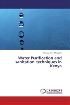 Musoga Levi Maragalu - Water Purification and sanitation techniques in Kenya