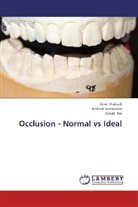 Ami Prakash, Amit Prakash, Sonali Rai, Kishor Sonawane, Kishore Sonawane - Occlusion - Normal vs Ideal