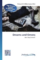 Edward R. Miller-Jones, Edwar R Miller-Jones - Dreams and Omens