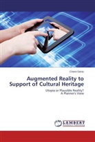Chiara Garau - Augmented Reality to Support of Cultural Heritage