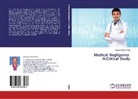 Narayana Rao Vaddi - Medical Negligence A-Critical Study