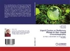 Amma AlDujaili, Ammar AlDujaili, Nasree Jber, Nasreen Jber, Shahbaz Maki - Liquid Crystas as Stationary Phases in Gas Liquid Chromatography