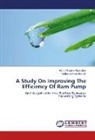 Sudeepta Pran Baruah, Gouri Gouta Borthakur, Gouri Goutam Borthakur - A Study On Improving The Efficiency Of Ram Pump