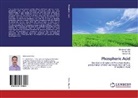 Mohsen Ali, Hisha Aly, Hisham Aly, Mohame Taha, Mohamed Taha - Phosphoric Acid