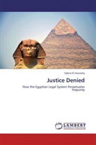 Salma El Husseiny - Justice Denied