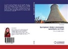 Anja Suknai¿, Anja Suknaic - European Union economic sanctions on Iran