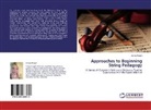 Aimee Knight - Approaches to Beginning String Pedagogy