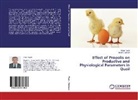 Bnar Sulaiman, Ihsa Tayeb, Ihsan Tayeb - Effect of Propolis on Productive and Physiological Parameters in Quail