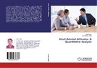Surendra K Singh, Surendra K. Singh, Vive Tiwari, Vivek Tiwari - Work-Related Attitudes: A Quantitative Analysis